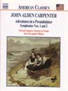 CARPENTER: Adventures in a Perambulator / Symphonies Nos 1 and 2